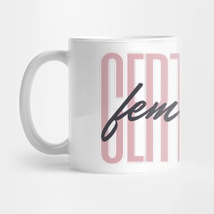 Certified Feminist -  Feminism Mug